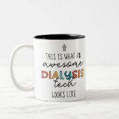 Dialysis Tech Funny Phantastisch Dialysis Tech Ges Zweifarbige Tasse (Links)