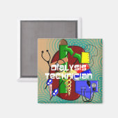 Dialysis Technician Art Geschenke Magnet (Vorderseite/Rückseite)