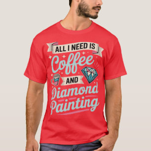 Diamant-Artistools Diamant-Malerei Diamant-Maler T-Shirt