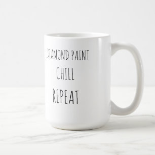 Diamant malen, entspannen, wiederholen kaffeetasse