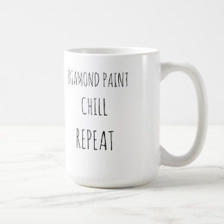 Diamant malen, entspannen, wiederholen kaffeetasse