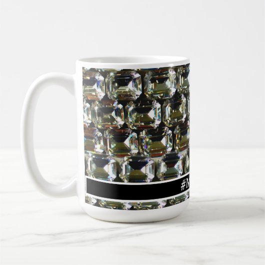 Diamanten, Edelsteine, #MOMLIFE Kaffeetasse (Links)