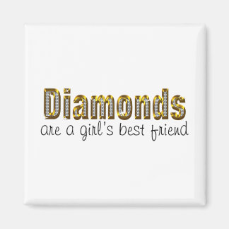 Diamanten sind ein Mädchenbeste Freundin Magnet