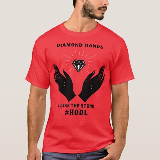 DiamantHände 1 T-Shirt (Vorderseite)