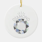 Diamond Birthstone Keramik Ornament (Vorne)