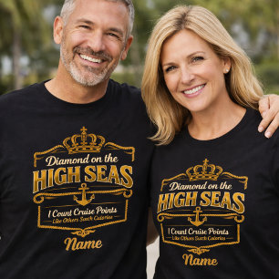 Diamond Kreuzfahrt Status High Seas Treue Funny T-Shirt