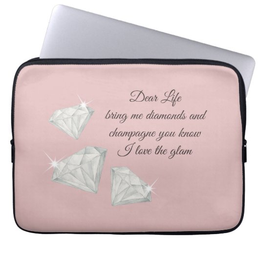 Diamonds & Champagne Quote – Dear Life Edition Laptopschutzhülle (Vorderseite)
