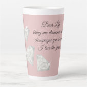 Diamonds & Champagne Quote – Dear Life Edition Milchtasse (Vorderseite)