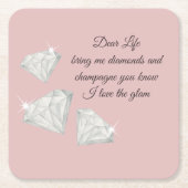 Diamonds & Champagne Quote – Dear Life Edition Rechteckiger Pappuntersetzer (Vorderseite)
