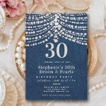 Diamonds Pearls Denim Glitz Glam 30. Geburtstag Einladung<br><div class="desc">Eine moderne, elegante und elegante 30. Geburtstagsschablone für Frauen mit einem Denim-Hintergrund, einem Rand von Perlen und Diamanten (das sind digitale Effekte) und moderner Typografie in Perlweiß. Ein schicker "Diamanten und Perlen" Design für eine Frau, die dreißig Jahre alt wird, an ihrem dreißigsten Geburtstag. Ein elegantes Party für einen glänzenden...</div>