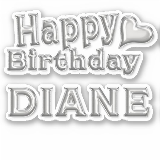 Diane Happy Birthday silver Aufkleber Sticker (Vorderseite)