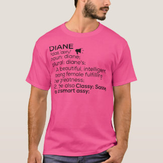 Diane Name Definition Diane weibliche Bezeichnung T-Shirt