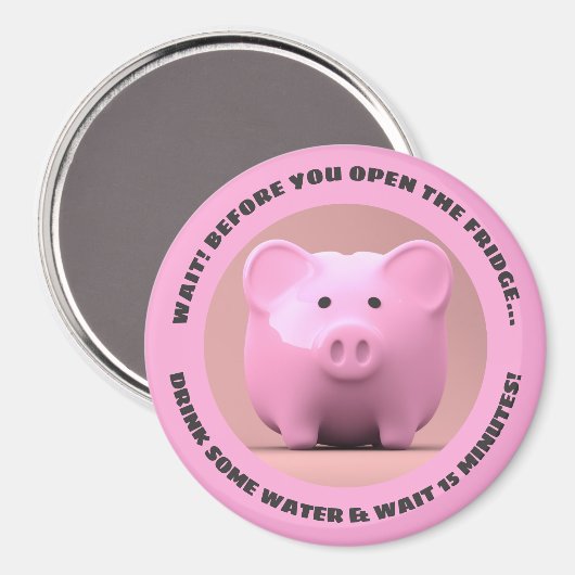 Diät Rat von einem Schwein! motivierend Magnet (Vorderseite/Rückseite)