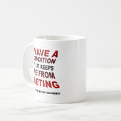 Diätbedingung Funny Mug Kaffeetasse (Vorderseite Links)
