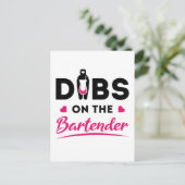 Dibs auf dem Barkeeper Postkarte (Stehend Vorderseite)