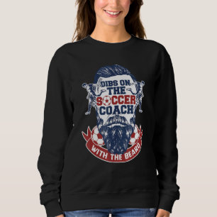 Dibs auf dem Coach mit Bart für ein Fußballspiel Sweatshirt