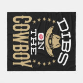 Dibs auf dem Cowboy Fleecedecke (Vorderseite (Horizontal))