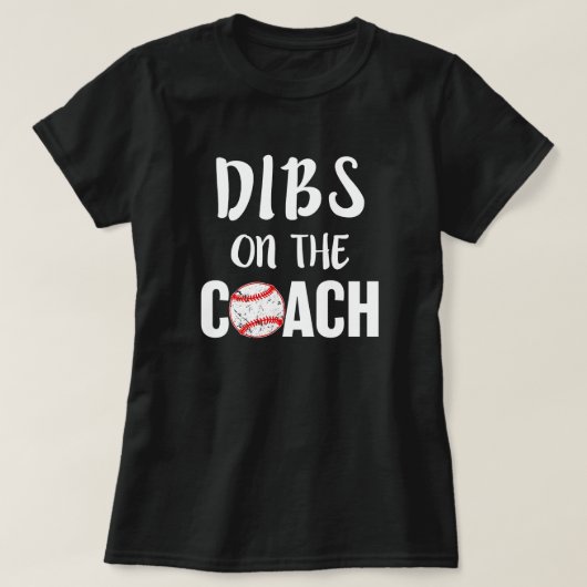 Dibs auf dem der Trainerbaseball-Shirt Frauen - T-Shirt (Design vorne)