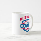 Dibs auf dem Trainer Kaffeetasse (VorderseiteRechts)