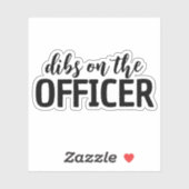 Dibs auf der Ehefrau der Polizei Aufkleber (Blatt)