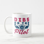Dibs auf der Ehefrau des Piloten Airman Kaffeetasse (Links)