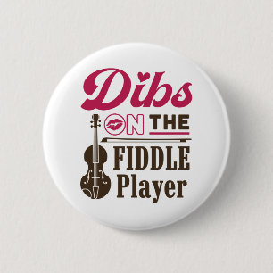 Dibs auf der Fiddle Player Fiddler Ehefrau Girlfri Button