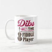 Dibs auf der Fiddle Player Fiddler Ehefrau Girlfri Kaffeetasse (Links)