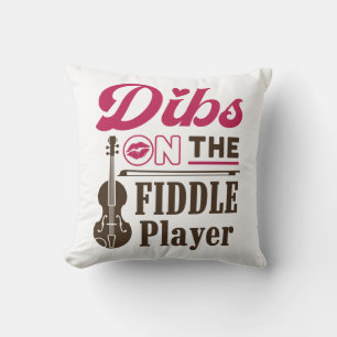 Dibs auf der Fiddle Player Fiddler Ehefrau Girlfri Kissen