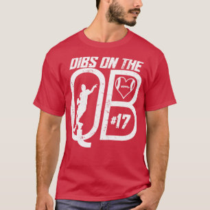 DIBS AUF DER QUARTERBACK 17 LIEBEN FUSSBALLNUMMER  T-Shirt