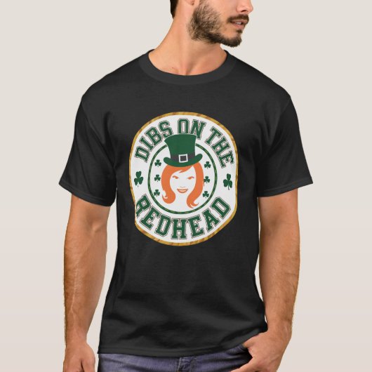 DIBS AUF DER REDHEAD T-Shirt (Vorderseite)