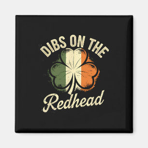 Dibs auf die Rothaarige Irische St. Patricks Day S Magnet