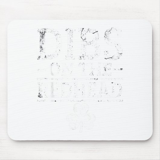 Dibs auf die Rothaarige St Patricks Day Männer Fra Mousepad (Vorne)