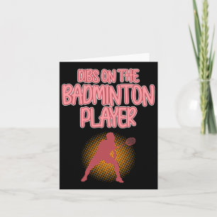 Dibs on Badminton Player Shuttle Coach Graphic Karte