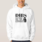 Dibs on Cowboy Hoodie (Vorderseite)