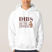 Dibs on Cowboy Hoodie (Vorderseite)