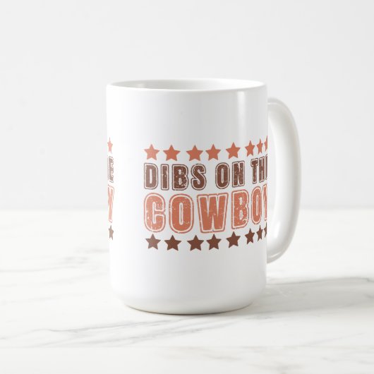 Dibs on Cowboy Kaffeetasse (VorderseiteRechts)