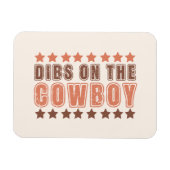 Dibs on Cowboy Magnet (Horizontal)