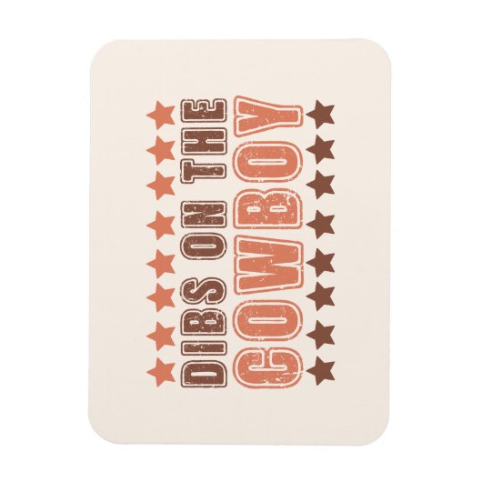Dibs on Cowboy Magnet (Vertikal)