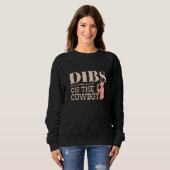 Dibs on Cowboy Sweatshirt (Vorne ganz)