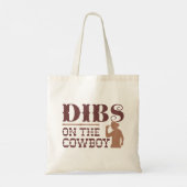 Dibs on Cowboy Tragetasche (Rückseite)