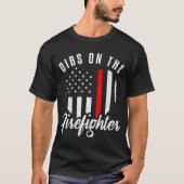 Dibs on Firefighter Ehefrau Girlfriend Thin Red T-Shirt (Vorderseite)