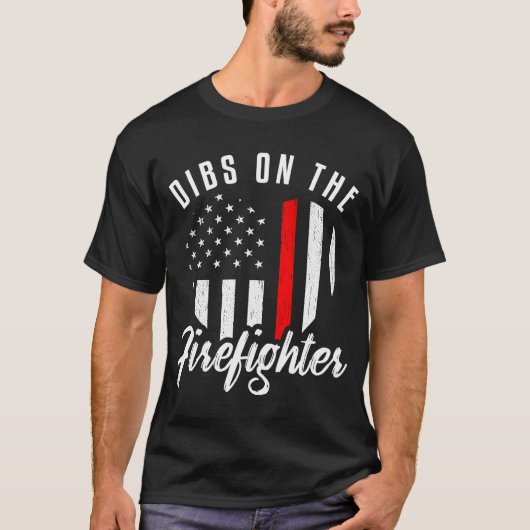 Dibs on Firefighter Ehefrau Girlfriend Thin Red T-Shirt (Vorderseite)
