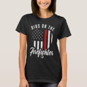 Dibs on Firefighter Ehefrau Girlfriend Thin Red T-Shirt (Vorderseite)