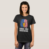 Dibs on Freedom 4th of July US Flag Firecrackers T-Shirt (Vorne ganz)