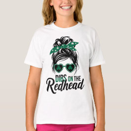 Dibs on Redhead Irish Green für Mädchen T-Shirt
