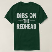 Dibs on Redhead Kleeblatt St Patricks Day T-Shirt (Design vorne)