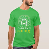 Dibs on Redhead St Patricks Day Funny Kleeblatt T-Shirt (Vorderseite)