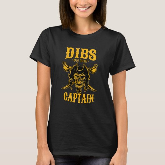 Dibs on the Captain Boat Captain 2 T-Shirt (Vorderseite)