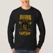 Dibs on the Captain Boat Captain 2 T-Shirt (Vorderseite)