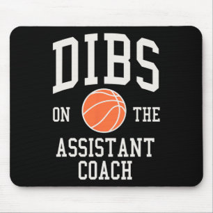 Dibs on the Istant Coach Bysketbyll Ehefrau Girlfr Mousepad